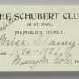 Schubert Club member's ticket