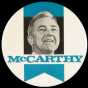 Color image of a presidential campaign button in support of United States Senator from Minnesota, Eugene McCarthy, c.1968. 