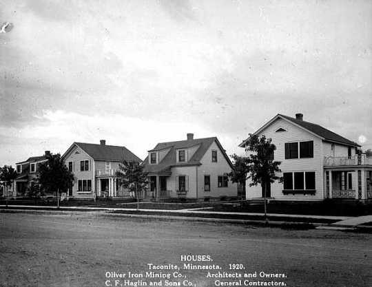 Oliver-built homes in Taconite, 1920. Similar to those built in Marble, Oliver built homes in nearby Taconite to accommodate for the growing Canisteo District population and workforce. 